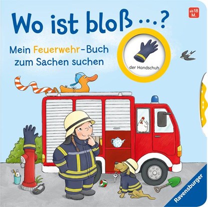 Wo ist bloß...? Mein Feuerwehr-Buch zum Sachen suchen, Kathrin Lena Orso - Gebonden - 9783473416813