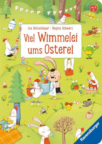 Viel Wimmelei ums Osterei, Regina Schwarz - Gebonden - 9783473418329
