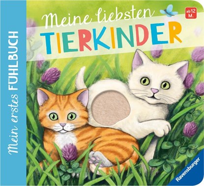 Mein erstes Fühlbuch: Meine liebsten Tierkinder, Sandra Grimm - Paperback - 9783473418527