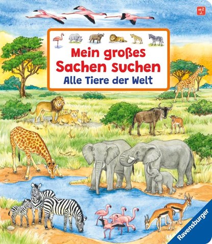 Mein großes Sachen suchen: Alle Tiere der Welt, Susanne Gernhäuser - Gebonden - 9783473419111
