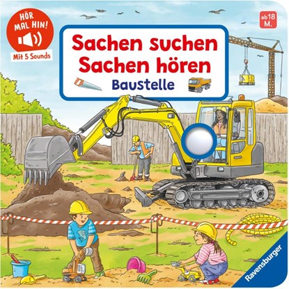 Hör mal hin - Sachen suchen, Sachen hören: Baustelle, Frauke Nahrgang - Gebonden - 9783473421121