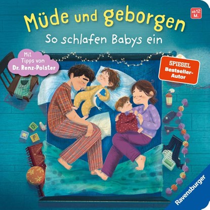 Müde und geborgen, Herbert Renz-Polster ; Bernd Penners - Gebonden - 9783473421176