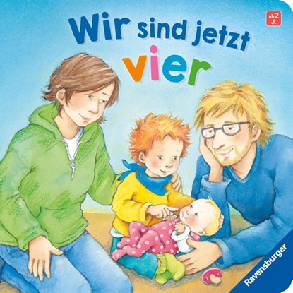 Wir sind jetzt vier!, Sabine Cuno - Gebonden - 9783473421596