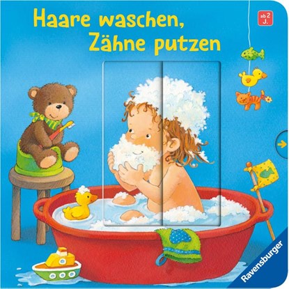 Haare waschen, Zähne putzen, Sandra Grimm - Gebonden - 9783473421817