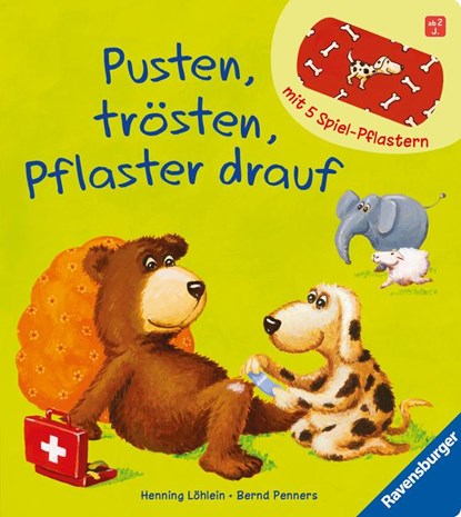 Pusten, trösten, Pflaster drauf!, Bernd Penners - Gebonden - 9783473433797