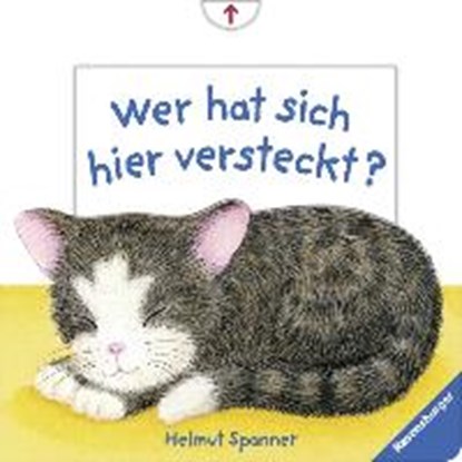 Wer hat sich hier versteckt?, SPANNER,  Helmut - Overig - 9783473435586