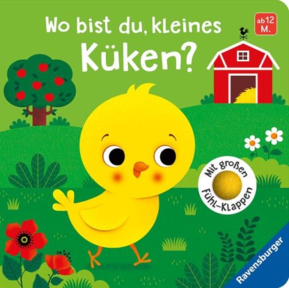 Wo bist du, kleines Küken?, Klara Tünner - Gebonden - 9783473438709
