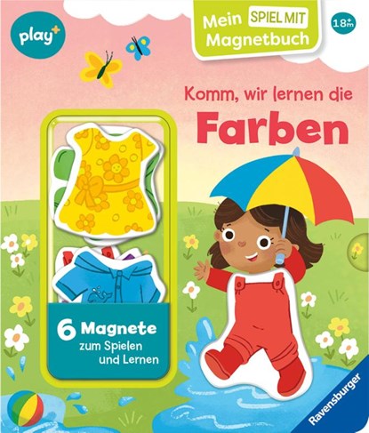 Play+ Mein Spiel mit-Magnetbuch Komm, wir lernen die Farben - ab 18 Monate, Kathrin Lena Orso - Gebonden - 9783473456406