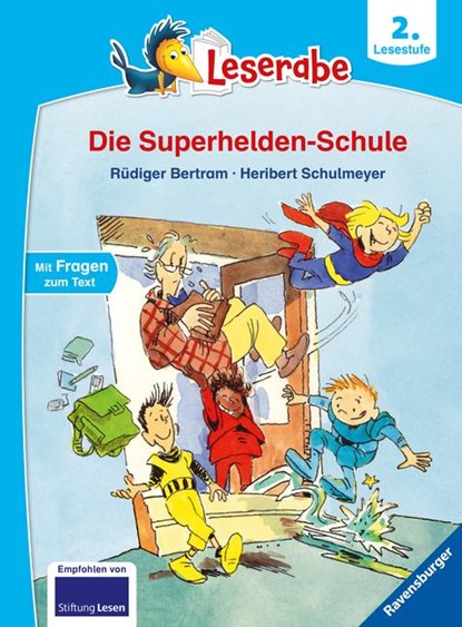 Leserabe - 2. Lesestufe: Die Superhelden-Schule, Rüdiger Bertram - Gebonden - 9783473460298