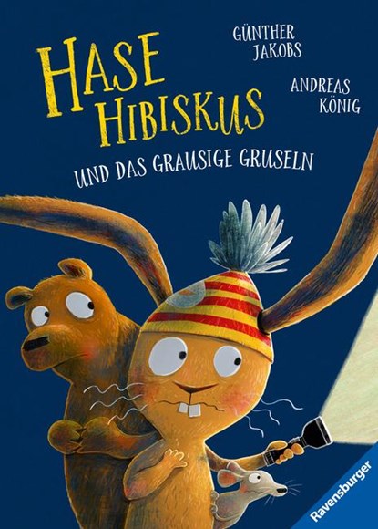 Hase Hibiskus und das grausige Gruseln, Andreas König - Gebonden - 9783473461400