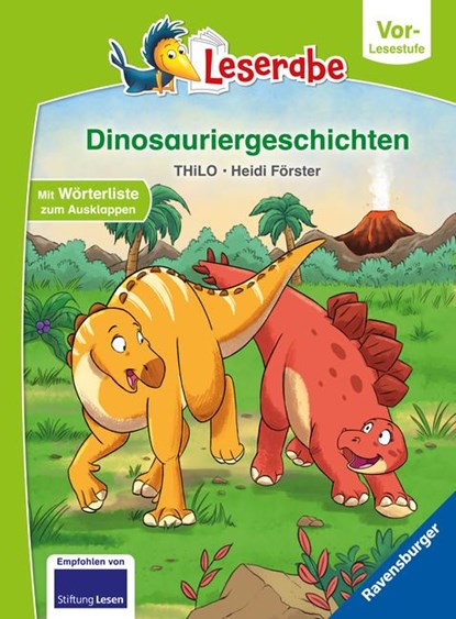 Dinosauriergeschichten - Leserabe ab Vorschule - Erstlesebuch für Kinder ab 5 Jahren, Thilo - Gebonden - 9783473462070