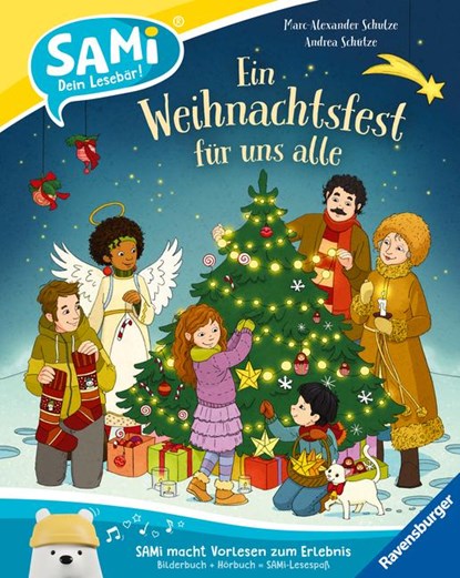 SAMi - Ein Weihnachtsfest für uns alle, Andrea Schütze - Gebonden - 9783473462094