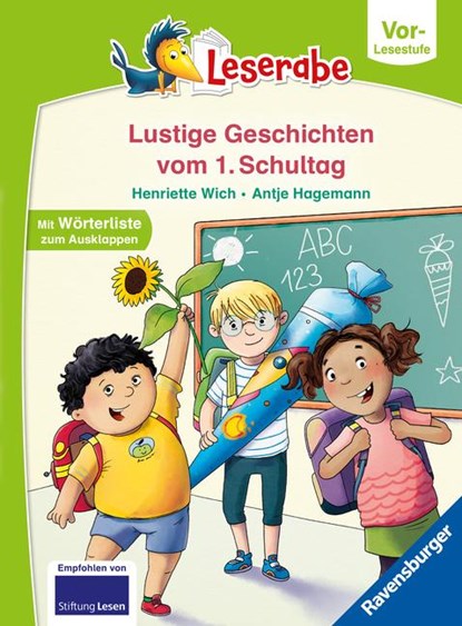 Geschichten vom ersten Schultag - lesen lernen mit dem Leserabe - Erstlesebuch - Kinderbuch ab 5 Jahren - erstes Lesen - (Leserabe Vorlesestufe), Henriette Wich - Gebonden - 9783473463176