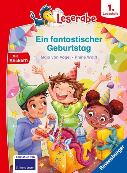 Leserabe 1. Lesestufe - Ein fantastischer Geburtstag, Maja von Vogel - Gebonden - 9783473463183