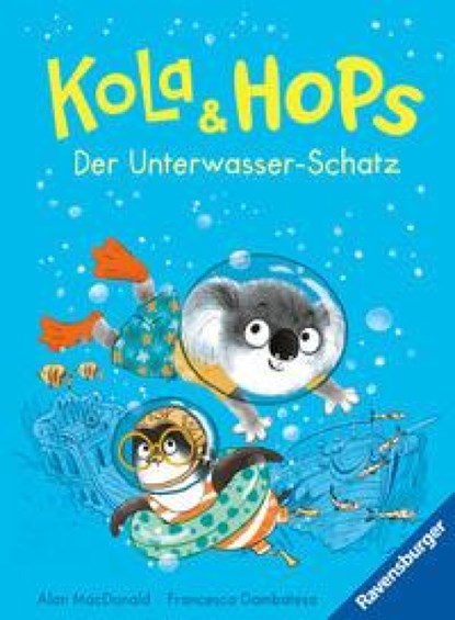 Kola und Hops - Der Unterwasser-Schatz, Alan MacDonald - Gebonden - 9783473463886