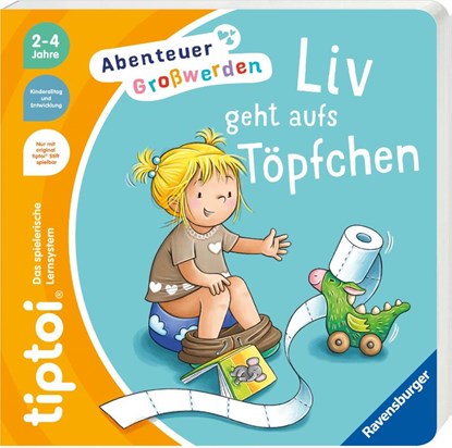 tiptoi® Abenteuer Großwerden - Liv geht aufs Töpfchen, Sandra Grimm - Gebonden - 9783473493012