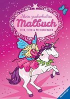 Mein zauberhaftes Malbuch: Feen, Elfen und Meerjungfrauen | auteur onbekend | 