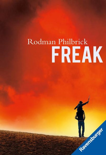 Freak, Rodman Philbrick - Paperback - 9783473581474