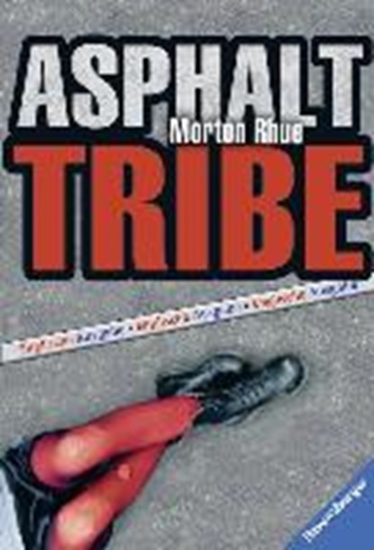 Asphalt Tribe, RHUE,  Morton - Paperback - 9783473582136