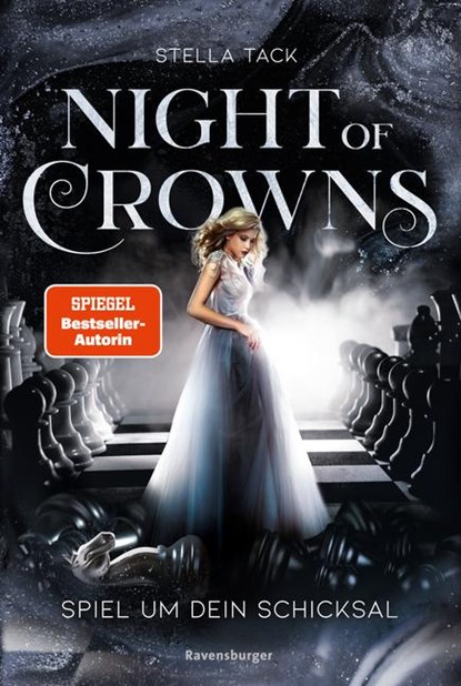 Night of Crowns, Band 1: Spiel um dein Schicksal (Epische Dark-Academia-Romantasy von SPIEGEL-Bestsellerautorin Stella Tack), Stella Tack - Paperback - 9783473585670