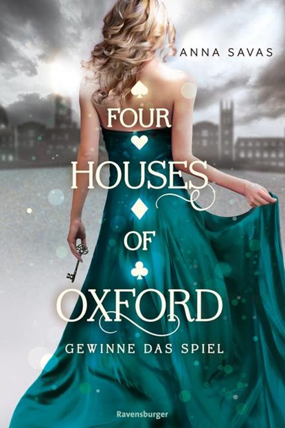 Four Houses of Oxford, Band 2: Gewinne das Spiel (Epische Romantasy für alle Fans des TikTok-Trends Dark Academia), Anna Savas - Paperback - 9783473586196