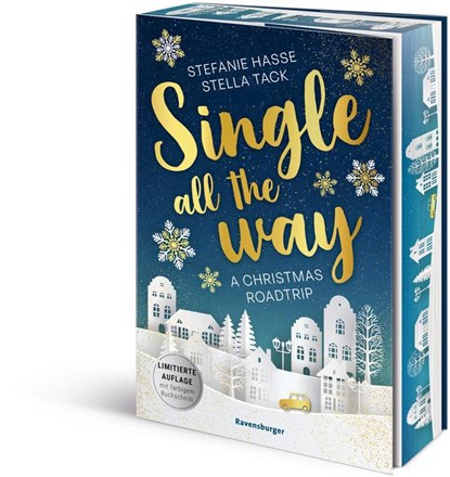 Single All the Way. A Christmas Roadtrip, Stefanie Hasse ; Stella Tack - Paperback - 9783473586295