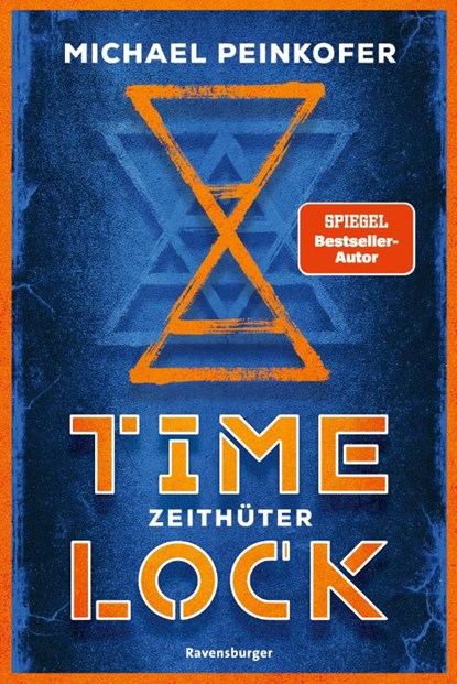 Timelock, Band 2 - Zeithüter, Michael Peinkofer - Paperback - 9783473586691