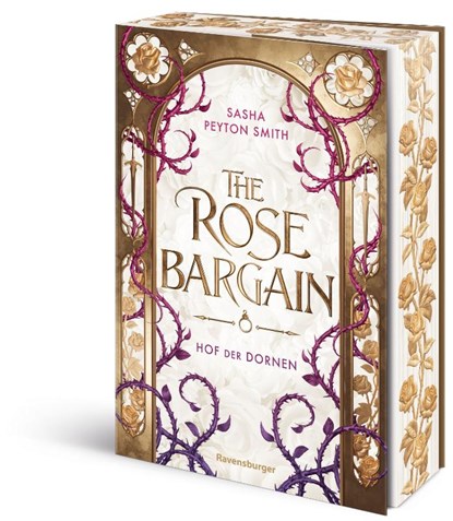Hof der Dornen, Band 1: The Rose Bargain, Sasha Peyton Smith - Paperback - 9783473586936