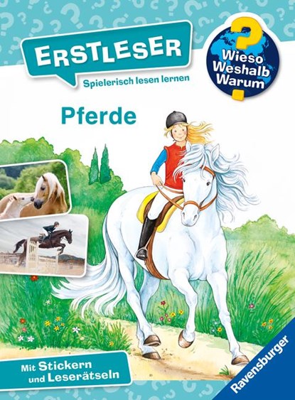 Wieso? Weshalb? Warum? Erstleser, Band 6: Pferde, Carola von Kessel - Gebonden - 9783473600168