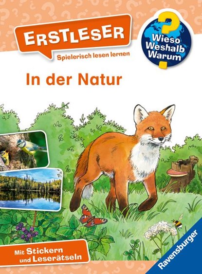 Wieso? Weshalb? Warum? Erstleser, Band 10 - In der Natur, Carola von Kessel - Gebonden - 9783473600472