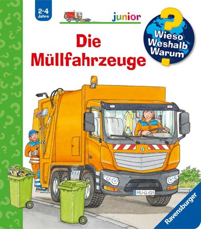 Wieso? Weshalb? Warum? junior, Band 74 - Die Müllfahrzeuge, Andrea Erne - Paperback - 9783473600489