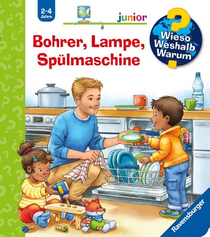 Wieso? Weshalb? Warum? junior, Band 76 - Bohrer, Lampe, Spülmaschine, Andrea Erne - Paperback - 9783473600656