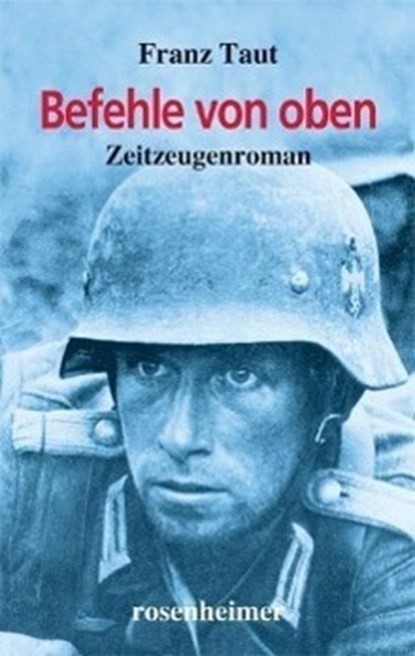 Befehle von oben, Franz Taut - Gebonden - 9783475540325