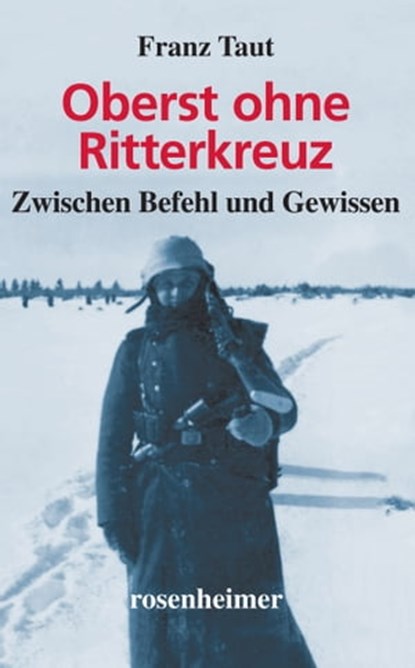 Oberst ohne Ritterkreuz, Franz Taut - Ebook - 9783475543258