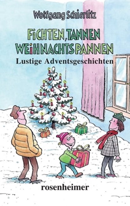 Fichten, Tannen, Weihnachtspannen, Wolfgang Schierlitz - Ebook - 9783475548185