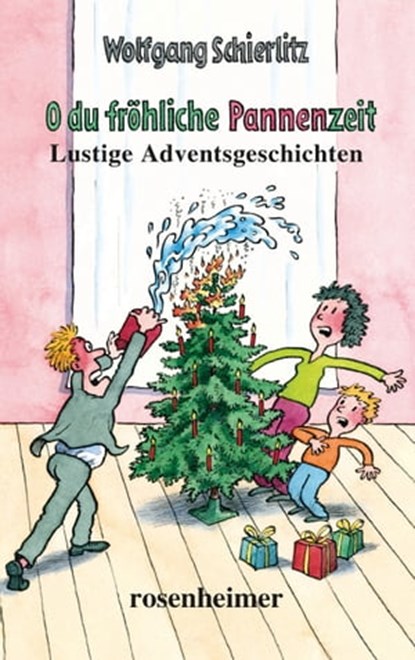 O du fröhliche Pannenzeit, Wolfgang Schierlitz - Ebook - 9783475548512