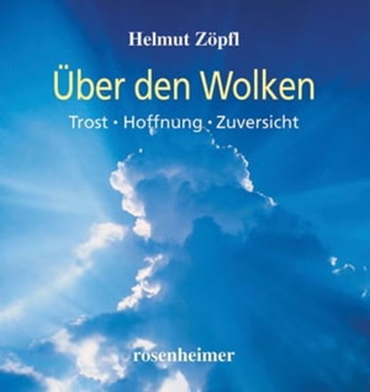 Über den Wolken, Helmut Zöpfl - Ebook - 9783475548840