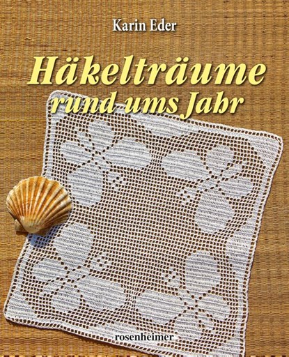 Häkelträume rund ums Jahr, Karin Eder - Gebonden - 9783475550362