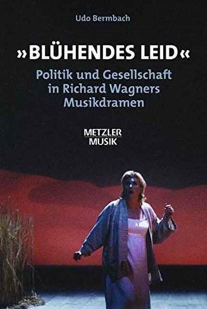 "Bluhendes Leid", Udo Bermbach - Gebonden - 9783476018472