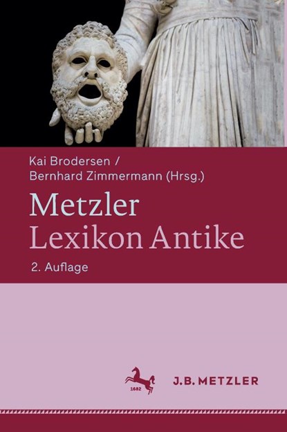 Metzler Lexikon Antike, Kai Brodersen ; Bernhard Zimmermann - Gebonden - 9783476021236