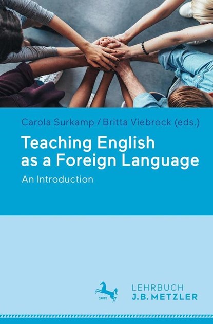 Teaching English as a Foreign Language, Carola Surkamp ; Britta Viebrock - Paperback - 9783476044792
