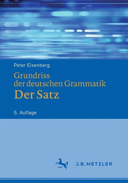 Grundriss der deutschen Grammatik, Peter Eisenberg ; Rolf Schöneich - Gebonden - 9783476050939