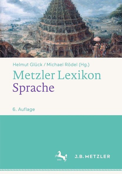 Metzler Lexikon Sprache, Helmut Glück ; Michael Rödel - Gebonden - 9783476059840