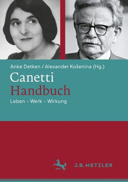Canetti-Handbuch, Anke Detken ; Alexander Ko¿enina - Gebonden - 9783476060198