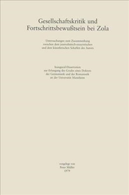 Gesellschaftskritik und Fortschrittsbewußtsein bei Zola, Peter Muller - Gebonden - 9783476994851