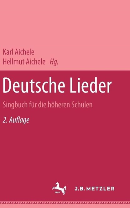 Deutsche Lieder, Karl Aichele ; Hellmut Aichele - Gebonden - 9783476998767