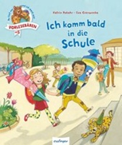 Ich komm bald in die Schule, POKAHR,  Katrin - Gebonden - 9783480233397