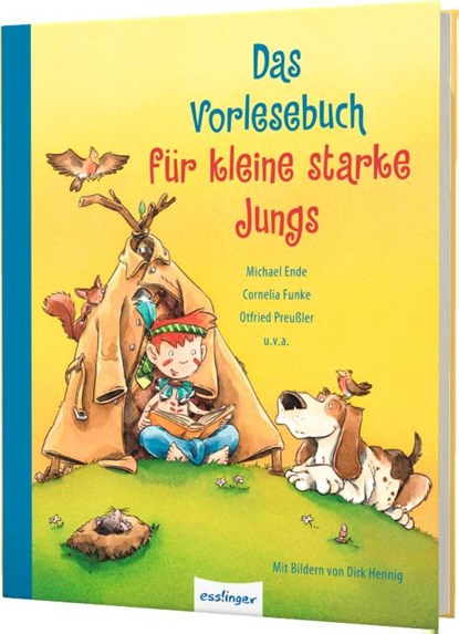 Das Vorlesebuch für kleine starke Jungs, Michael Ende ; Cornelia Funke ; Otfried Preußler ; Max Kruse - Gebonden - 9783480234479