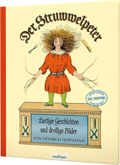 Der Struwwelpeter: Lustige Geschichten und drollige Bilder, Heinrich Hoffmann - Gebonden - 9783480235612