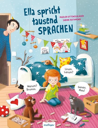 Ella spricht tausend Sprachen, Madlen Ottenschläger - Gebonden - 9783480237401